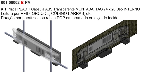 KIT Placa PEAD + Capsula ABS Transparente MONTADA  TAG 74 x 20 Uso INTERNO